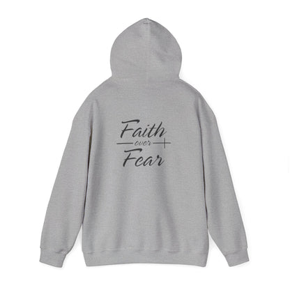 Faith Over Fear Hoodie - Unisex Sweatshirt