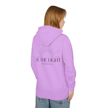 Lightweight Hoodie Be the Light