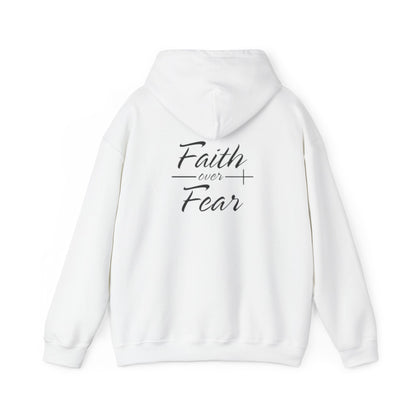 Faith Over Fear Hoodie - Unisex Sweatshirt