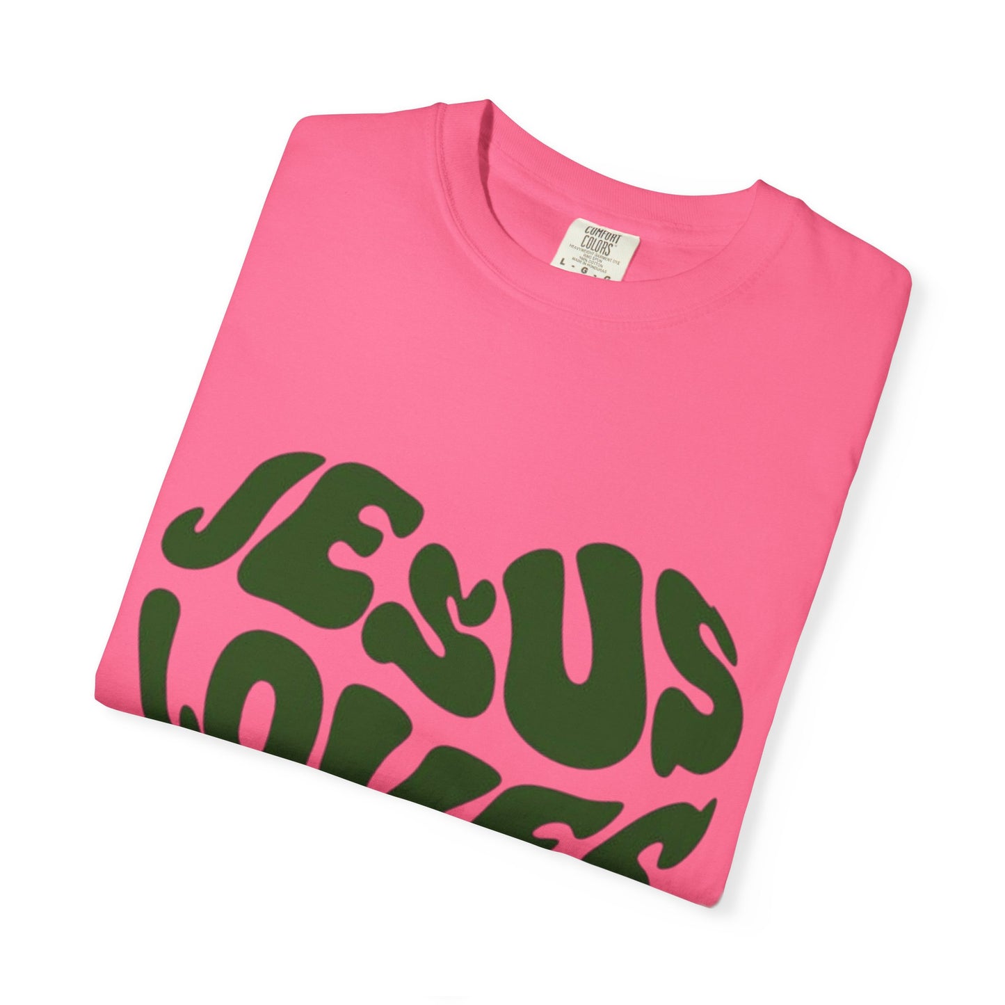 Jesus Loves You T-Shirt