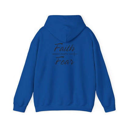 Faith Over Fear Hoodie - Unisex Sweatshirt