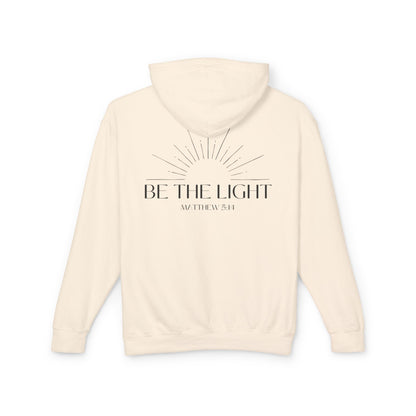 Lightweight Hoodie Be the Light