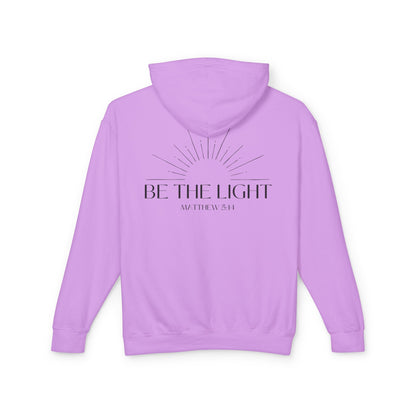 Lightweight Hoodie Be the Light